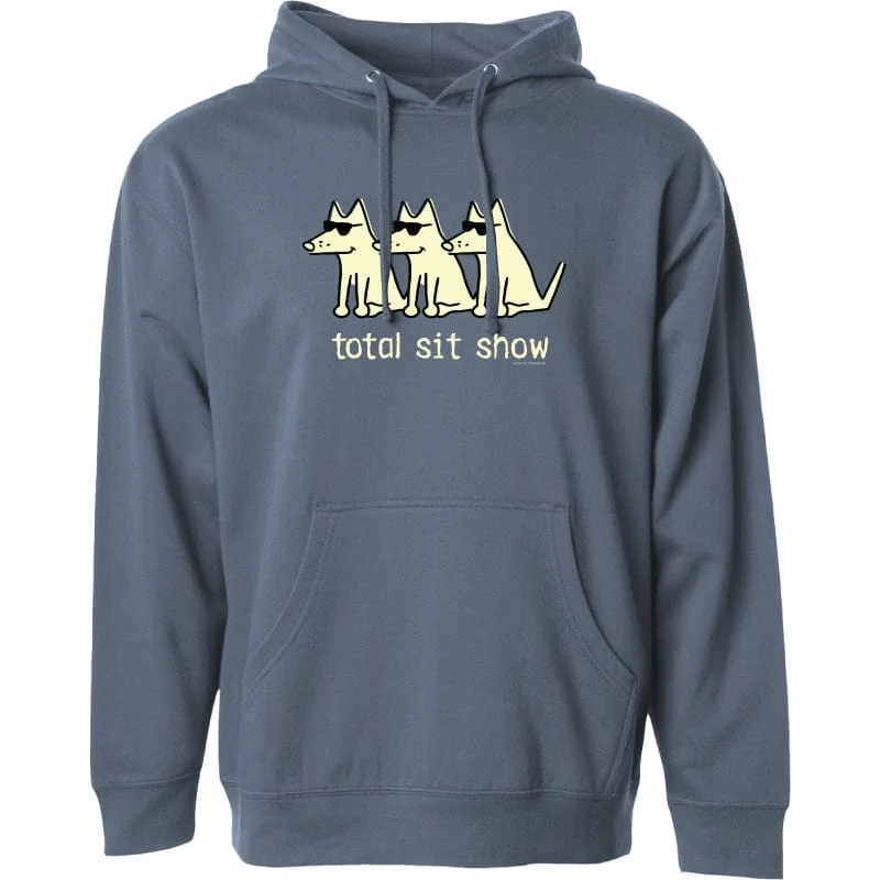 Total Sit Show - Sweatshirt Pullover Hoodie